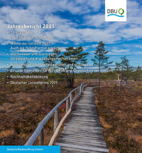 Jahresbericht 2021 // Deutsche Bundesstiftung Umwelt