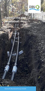 Fernwärme und Vegetation