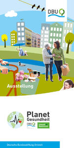 Ausstellung Planet Gesundheit