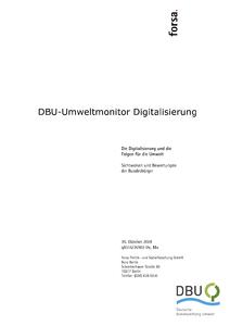 [DBU-Umweltmonitor Digitalisierung] Die Digitalisierung und die Folgen für die Umwelt