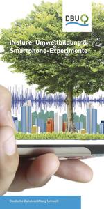 iNature: Umweltbildung & Smartphone-Experimente