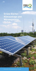 Grüne Dächer: Klimaanlage und Wärmepolster