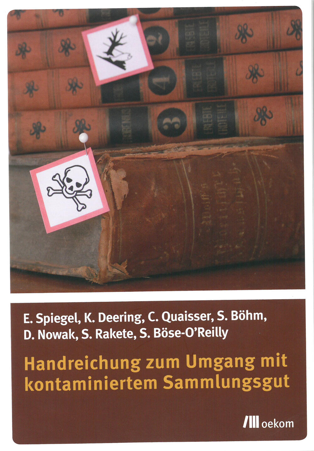 Cover: Handreichung zum Umgang mit kontaminiertem Sammlungsgut © oekom verlag