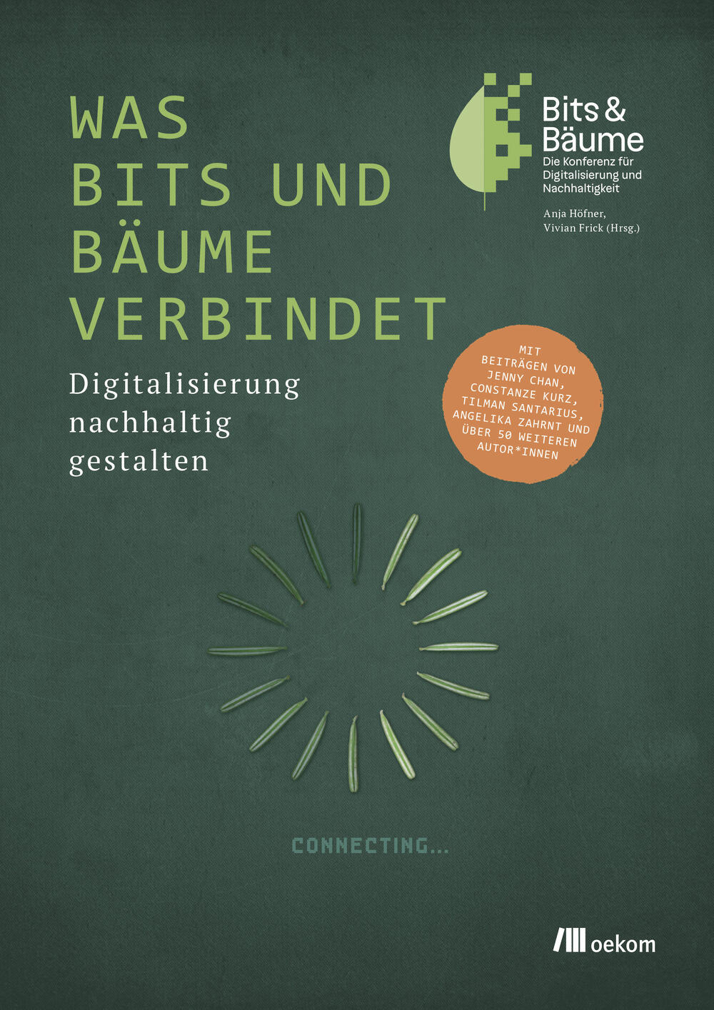 Cover: Was Bits & Bäume verbindet © oekom verlag