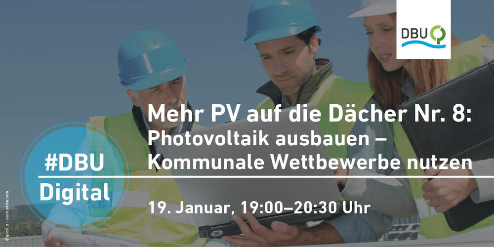 Photovoltaik ausbauen &copy; Deutsche Bundesstiftung Umwelt