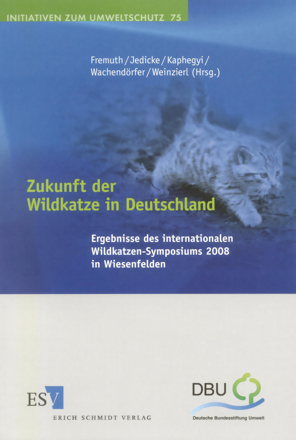 Zukunft der Wildkatze in Deutschland 