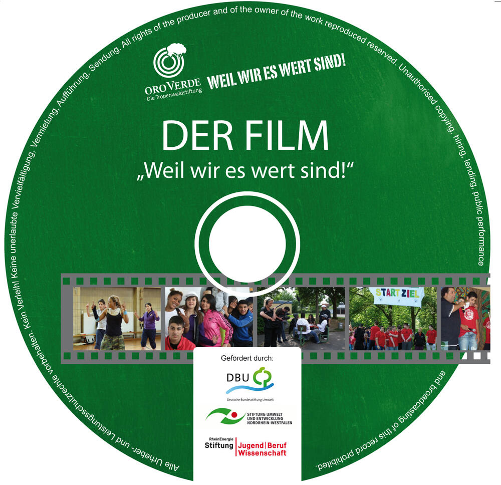 Weil wir es wert sind © OroVerde