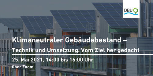 Klimaneutraler Gebäudestand &copy; Deutsche Bundesstiftung Umwelt