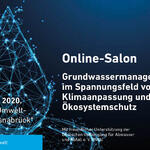 DBU Online-Salon zum Thema Grundwassermanagement © Deutsche Bundesstiftung Umwelt (DBU)