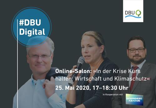 Ankündigung Online-Salon Wirtschafat und Klimaschutz © Deutsche Bundesstiftung Umwelt