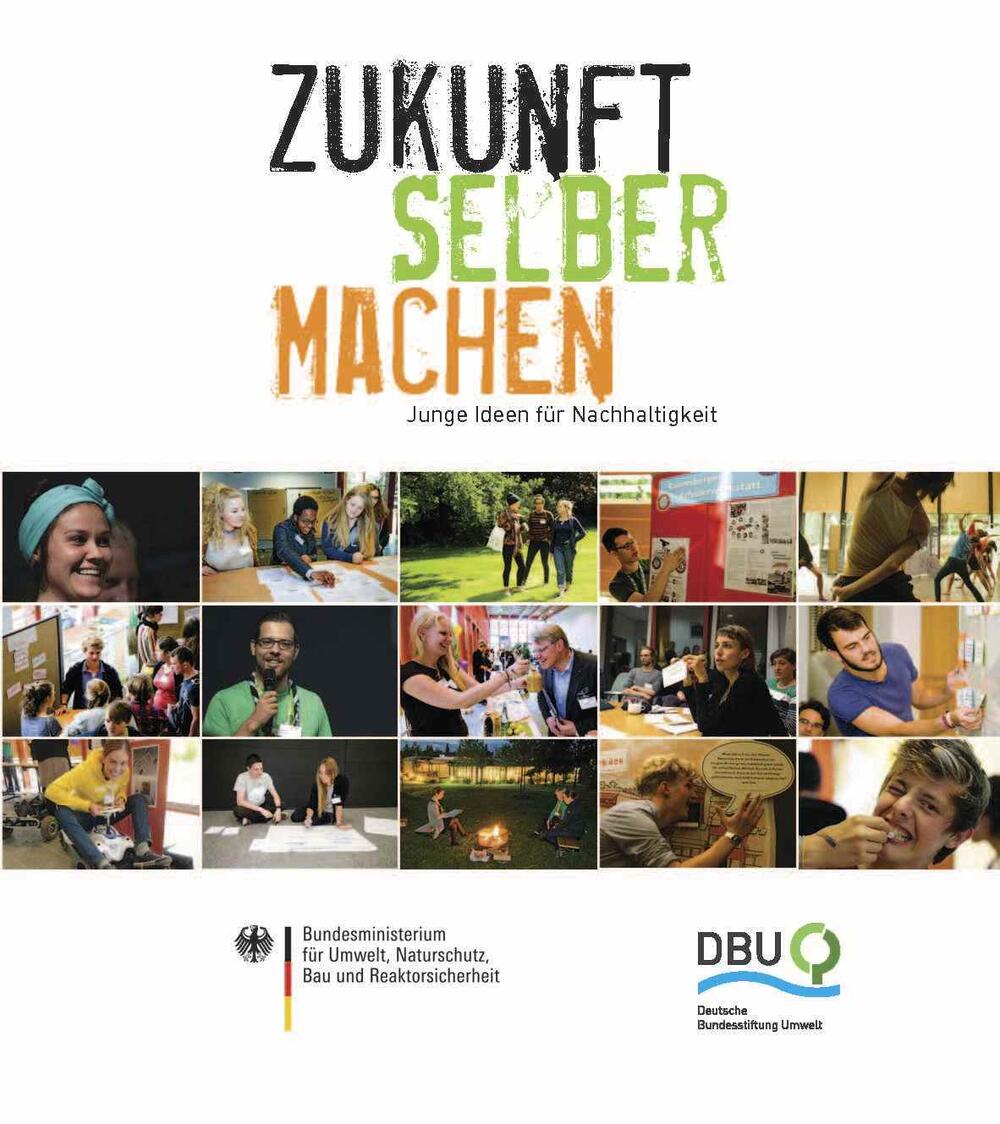 Sehen Sie selbst... &copy; Deutsche Bundesstiftung Umwelt