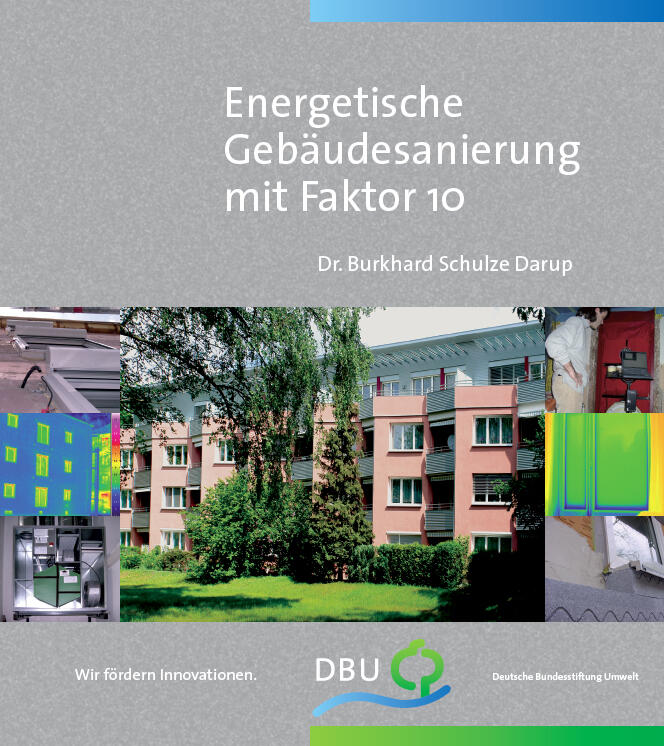 Publikation: Gebäudesanierung mit Faktor 10 