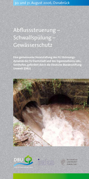 Abflusssteuerung - Schwallspülung - Gewässerschutz 