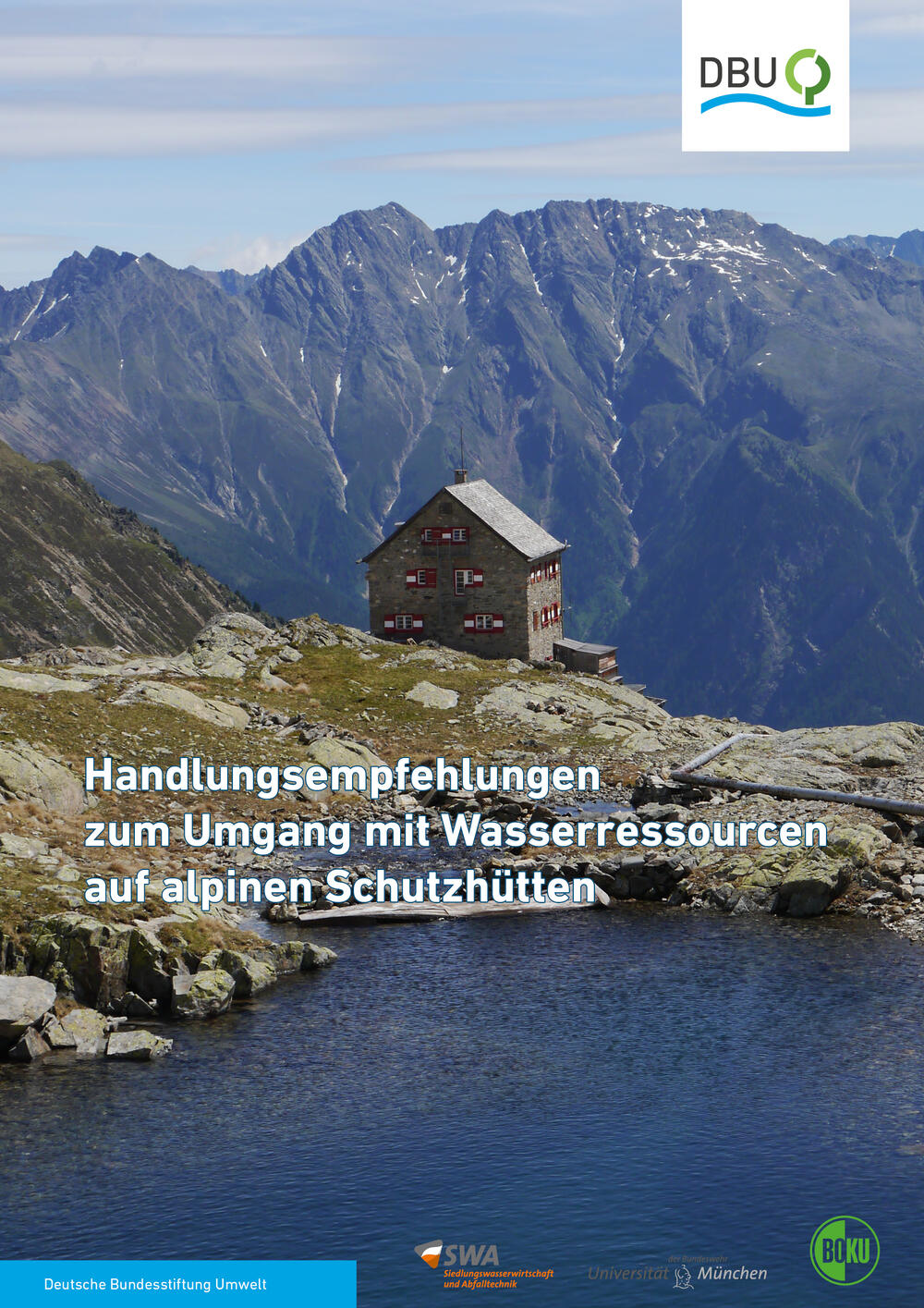 DBU-Publikation „Handlungsempfehlungen zum Umgang mit Wasserressourcen auf alpinen Schutzhütten“  
