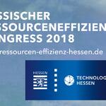 Hessischer Ressourceneffizienzkongress 2018 &copy; Hessischer Ressourceneffizienz-Kongress 2018
