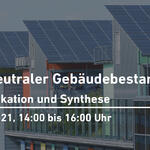 Klimaneutraler Gebäudebestand © Deutsche Bundesstiftung Umwelt