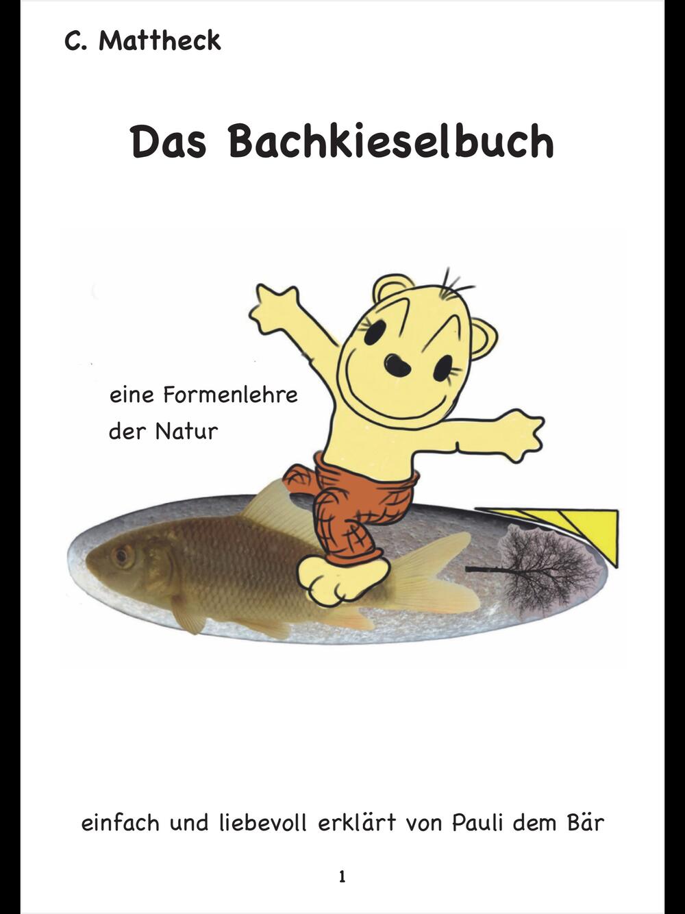 Buchcover Mattheck Bachkieselbuch © Karlsruher Institut für Technologie