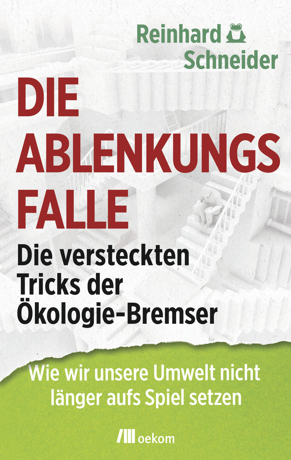 Cover Ablenkungsfalle oekom-Verlag © oekom Verlag GmbH
