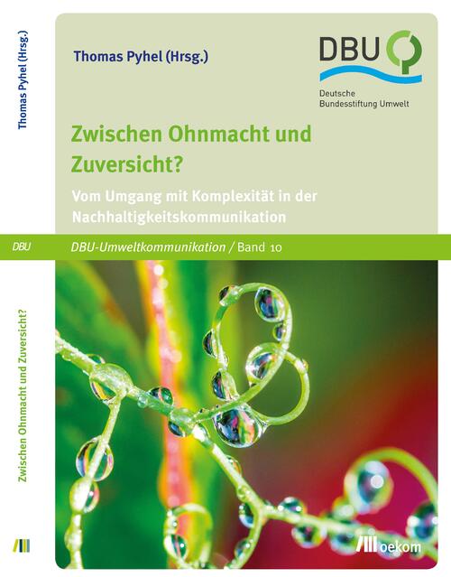 Titel Publikation Zwischen Ohnmacht und Zuversicht? © Deutsche Bundesstiftung Umwelt