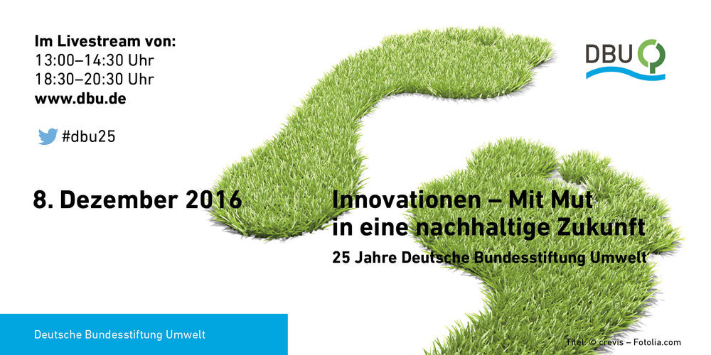 25 Jahre DBU, Hinweis zu Festveranstaltung, Hashtag und Livestream 