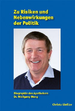 Titel Biographie Wolfgang Weng © FischerLautner-Verlag