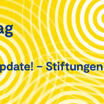 Sehen Sie selbst... &copy; Bundesverband Deutscher Stiftungen