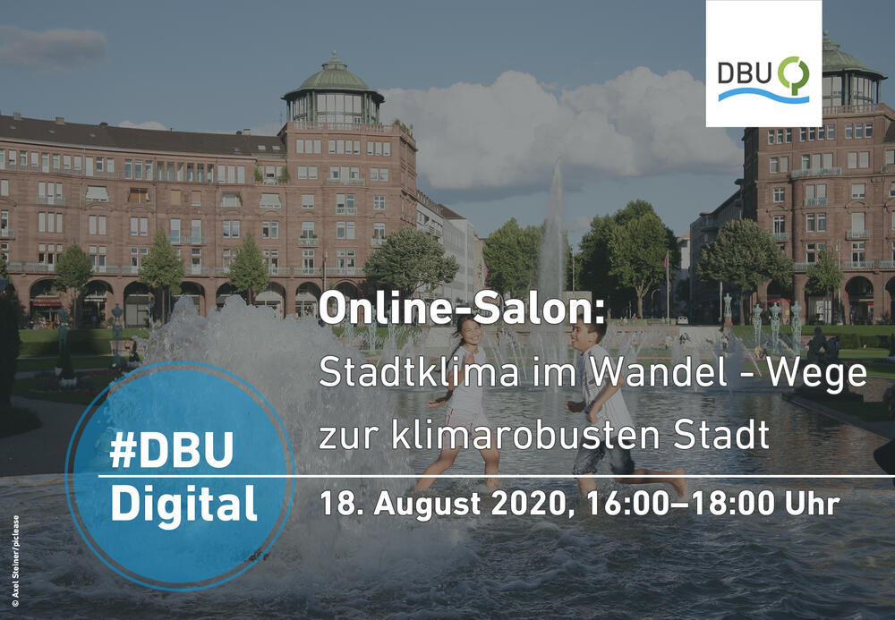 #DBUdigital
Online Salon © Deutsche Bundesstiftung Umwelt