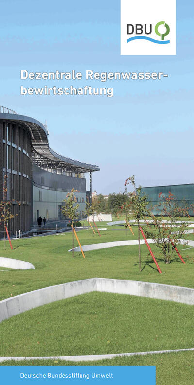 Dezentrale Regenwasserbewirtschaftung