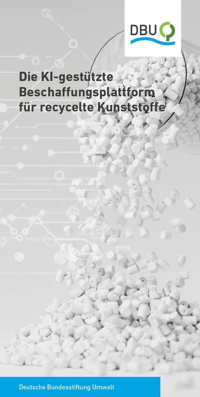 Die KI-gestützte Beschaffungsplattform für recycelte Kunststoffe 