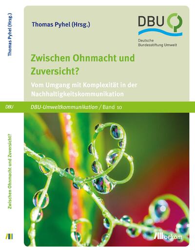 Zwischen Ohnmacht und Zuversicht?