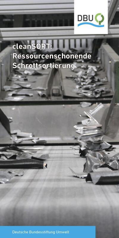 cleanSORT: Ressourcenschonende Schrottsortierung
