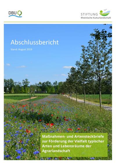 Maßnahmen- und Artensteckbriefe zur Förderung der Vielfalt typischer Arten und Lebensräume der Agrarlandschaft
