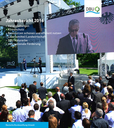 Jahresbericht 2016 / Deutsche Bundesstiftung Umwelt