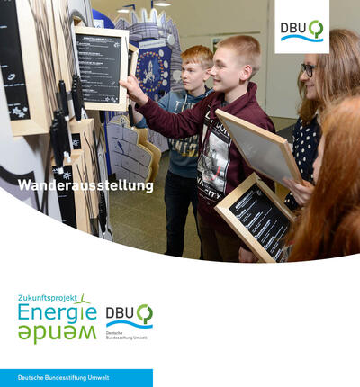 Zukunftsprojekt Energiewende - [Broschüre] Wanderausstellung