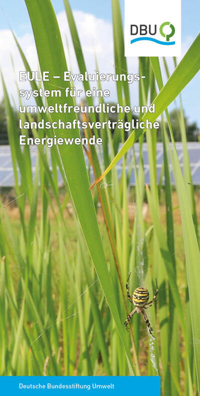 EULE - Evaluierungssystem für eine umweltfreundliche und landschaftsverträgliche Energiewende