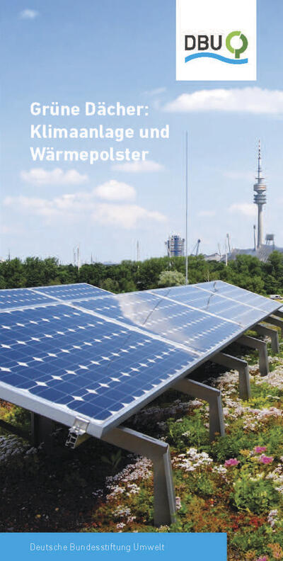 Grüne Dächer: Klimaanlage und Wärmepolster