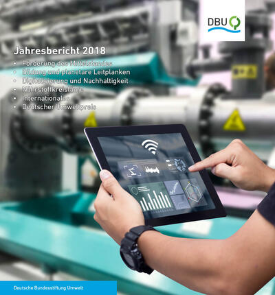 Jahresbericht 2018 / Deutsche Bundesstiftung Umwelt