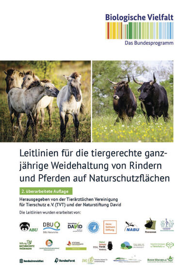 Leitlinien für die tiergerechte ganzjährige Weidehaltung von Rindern und Pferden auf Naturschutzflächen