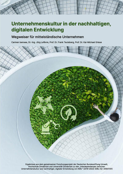 Unternehmenskultur in der nachhaltigen, digitalen Entwicklung