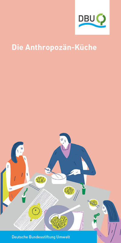Die Anthropozän-Küche