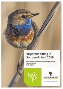 Brutvögel auf Flächen des DBU Naturerbes in Sachsen-Anhalt  in: Vogelmonitoring in Sachsen-Anhalt 2018 Berichte des Landesamtes für Umweltschutz Sachsen-Anhalt Heft 3/2020, S. 61-76