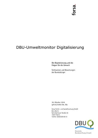 [DBU-Umweltmonitor Digitalisierung] Die Digitalisierung und die Folgen für die Umwelt