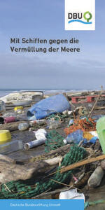 Mit Schiffen gegen die Vermüllung der Meere = Utilização de barcos contra contaminação dos mares